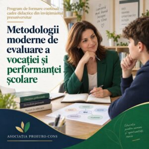 Metodologii moderne de evaluare a vocației și performanței școlare