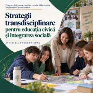 Strategii transdisciplinare pentru educația civică și integrarea socială