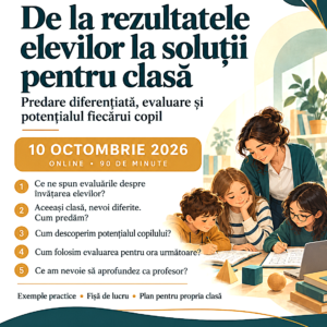 Afiș atelier online „De la rezultatele elevilor la soluții pentru clasă”, Asociația PROEURO-CONS, 10 octombrie 2026.